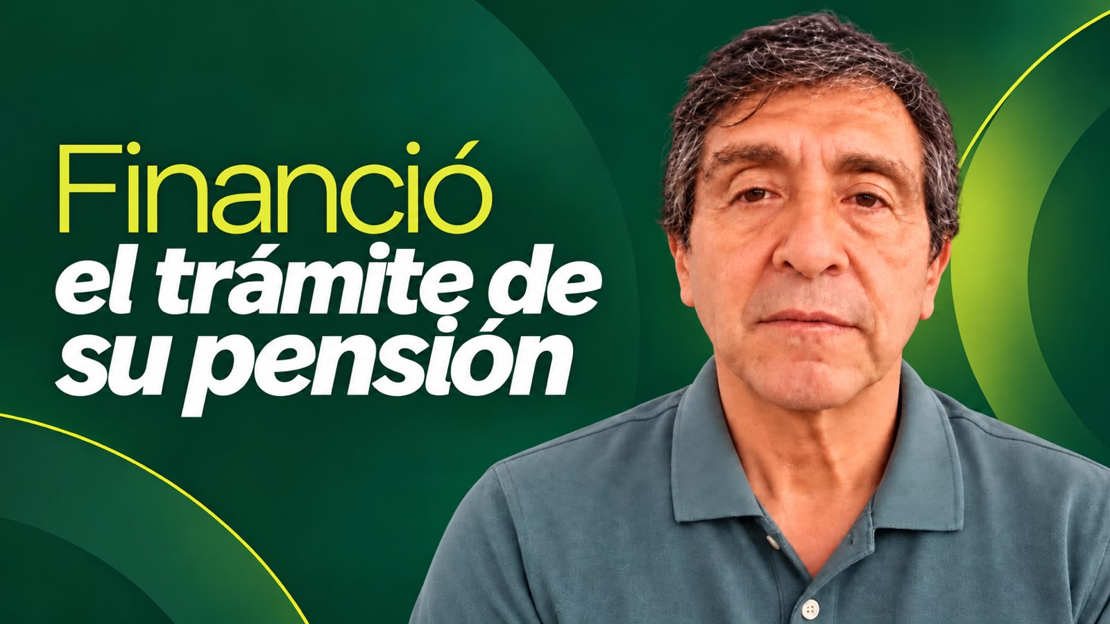 Financió el trámite de su pensión